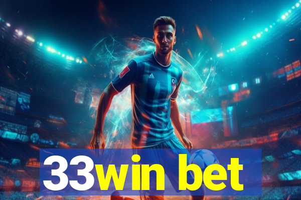 33win bet